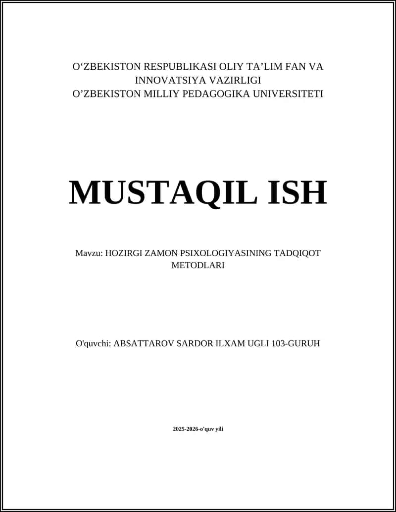 HOZIRGI ZAMON PSIXOLOGIYASINING TADQIQOT METODLARI