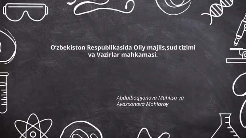 Oliy Majlisning tashkiliy tuzilishi va palatalari