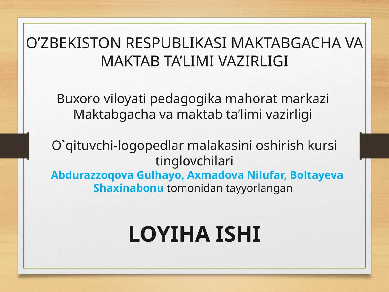 O`qituvchi-logopedlarmalakasinioshirishkursi
