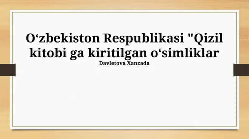 Oʻzbekiston Respublikasi Qizil Kitobiga kiritilgan oʻsimliklar