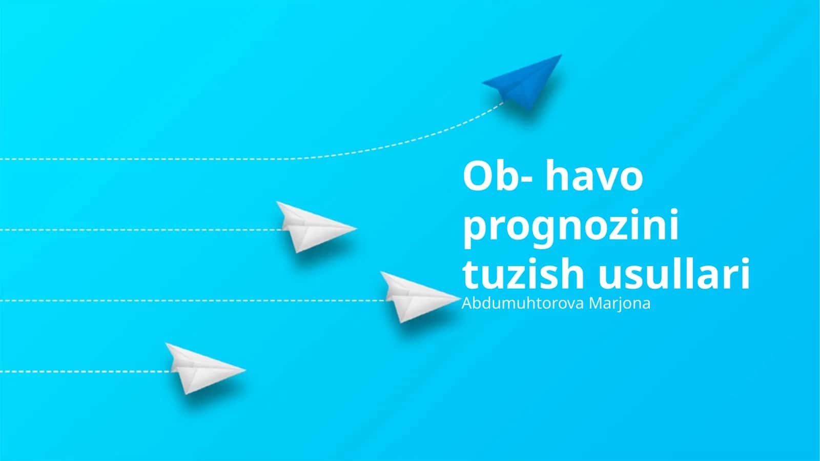 Ob-havo prognozini tuzish usullari