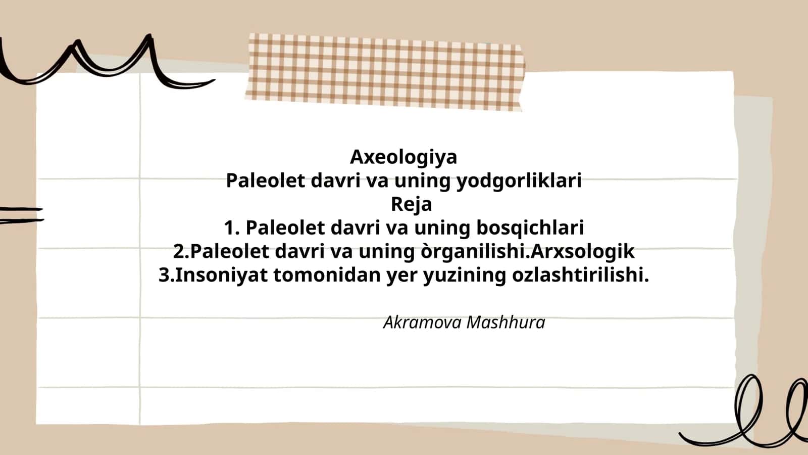 Paleolet davri va uning yodgorliklari