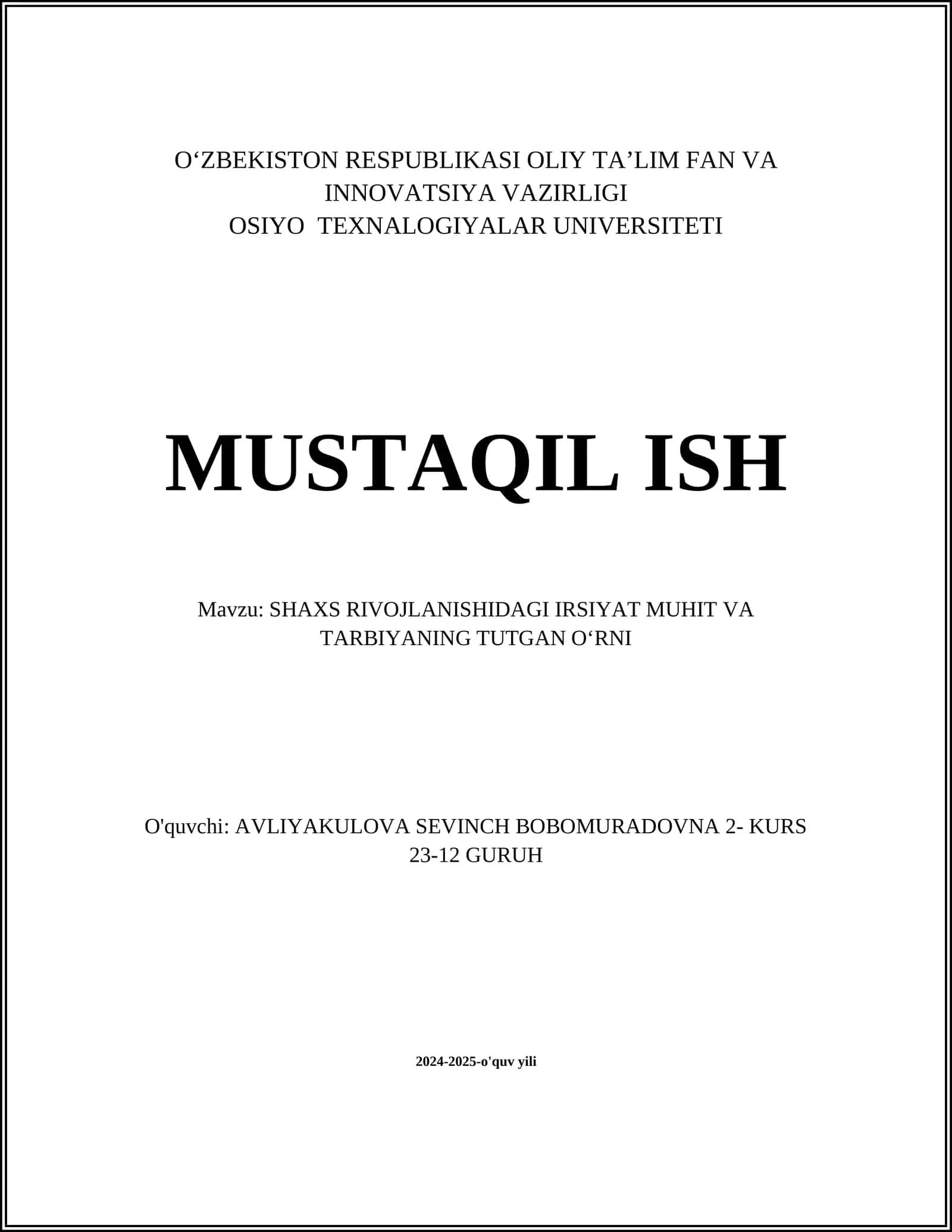 SHAXS RIVOJLANISHIDAGI IRSIYAT MUHIT VA TARBIYANING TUTGAN OʻRNI