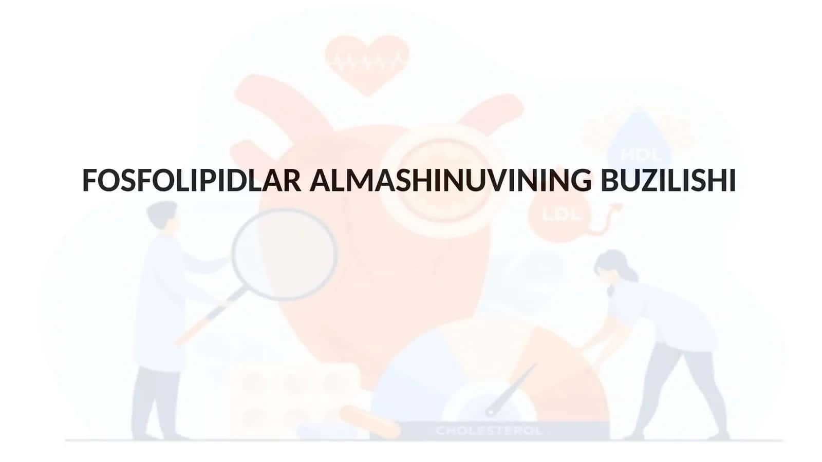 Fosfolipidlar almashinuvining buzilishi