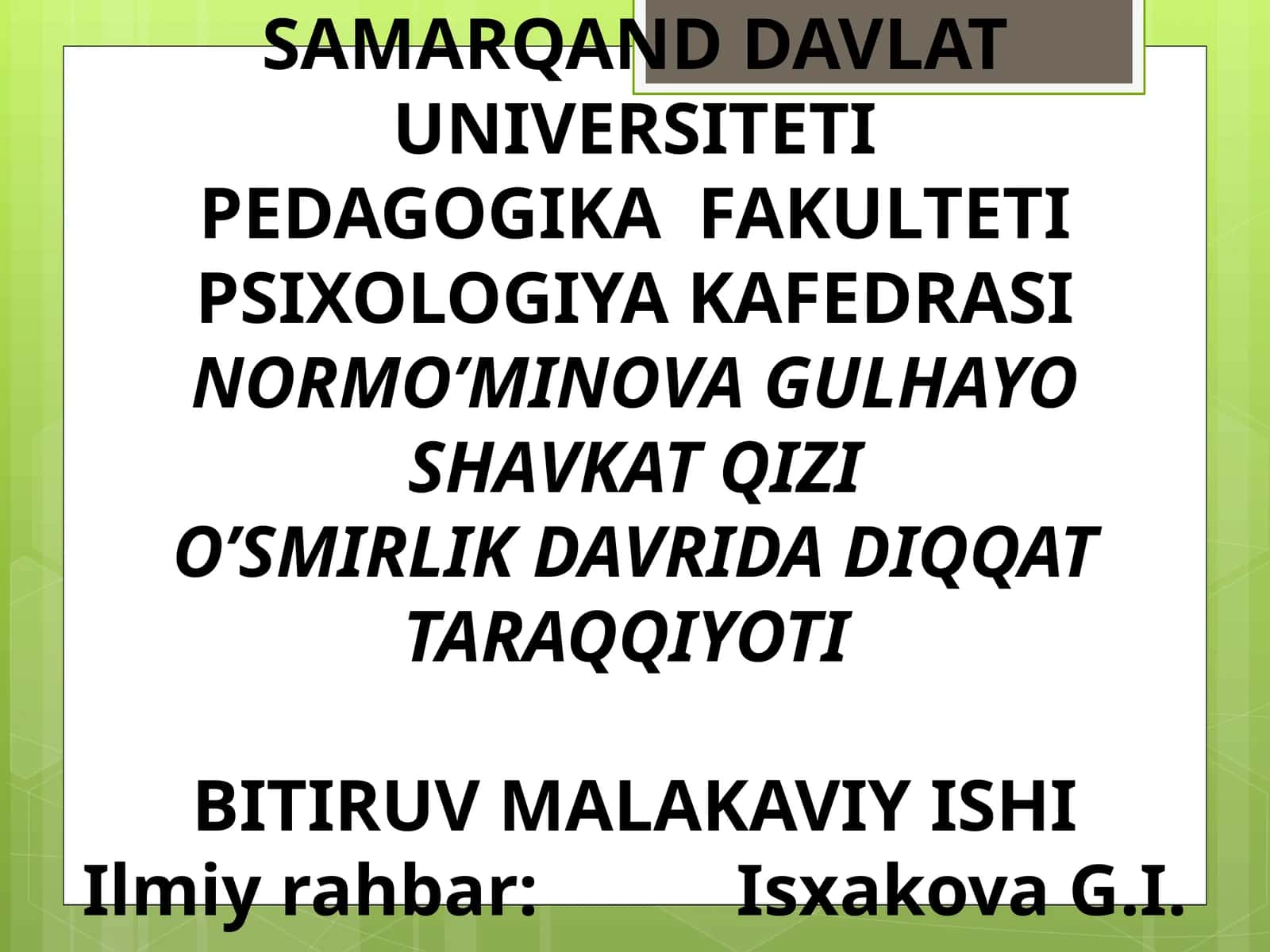 O’SMIRLIK DAVRIDA DIQQAT TARAQQIYOTI