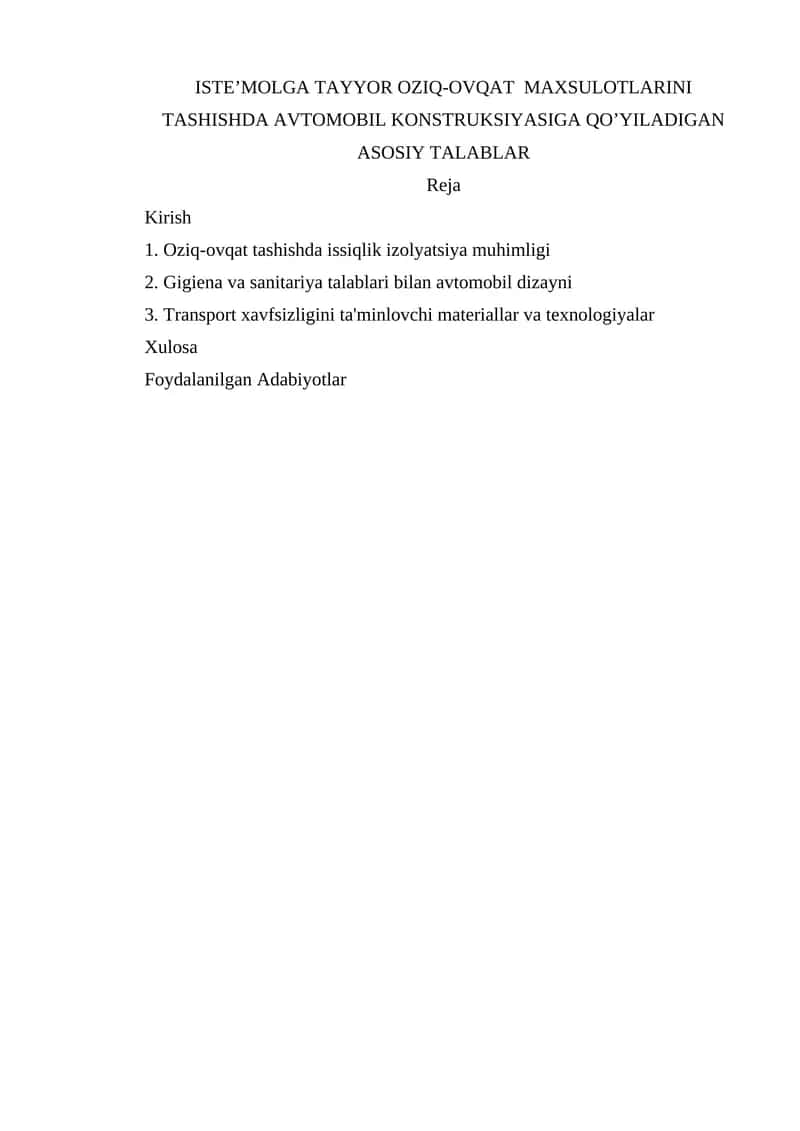 Oziq-ovqat mahsulotlarini avtomobil konstruksiyasiga qo‘yiladigan talablar