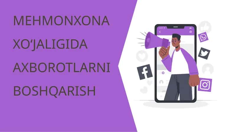 MEHMONXONA XO‘JALIGIDA AXBOROTLARNI BOSHQARISH