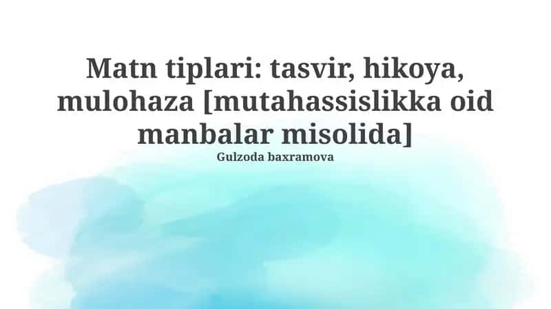 Ta'rif, Hikoya va Mulohaza: Asosiy Tushunchalar va Xususiyatlar