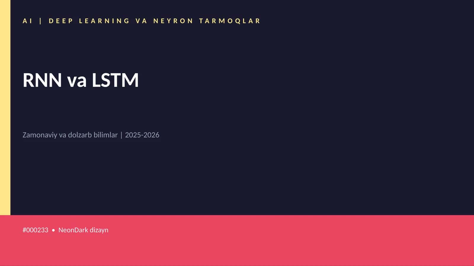 RNN va LSTM