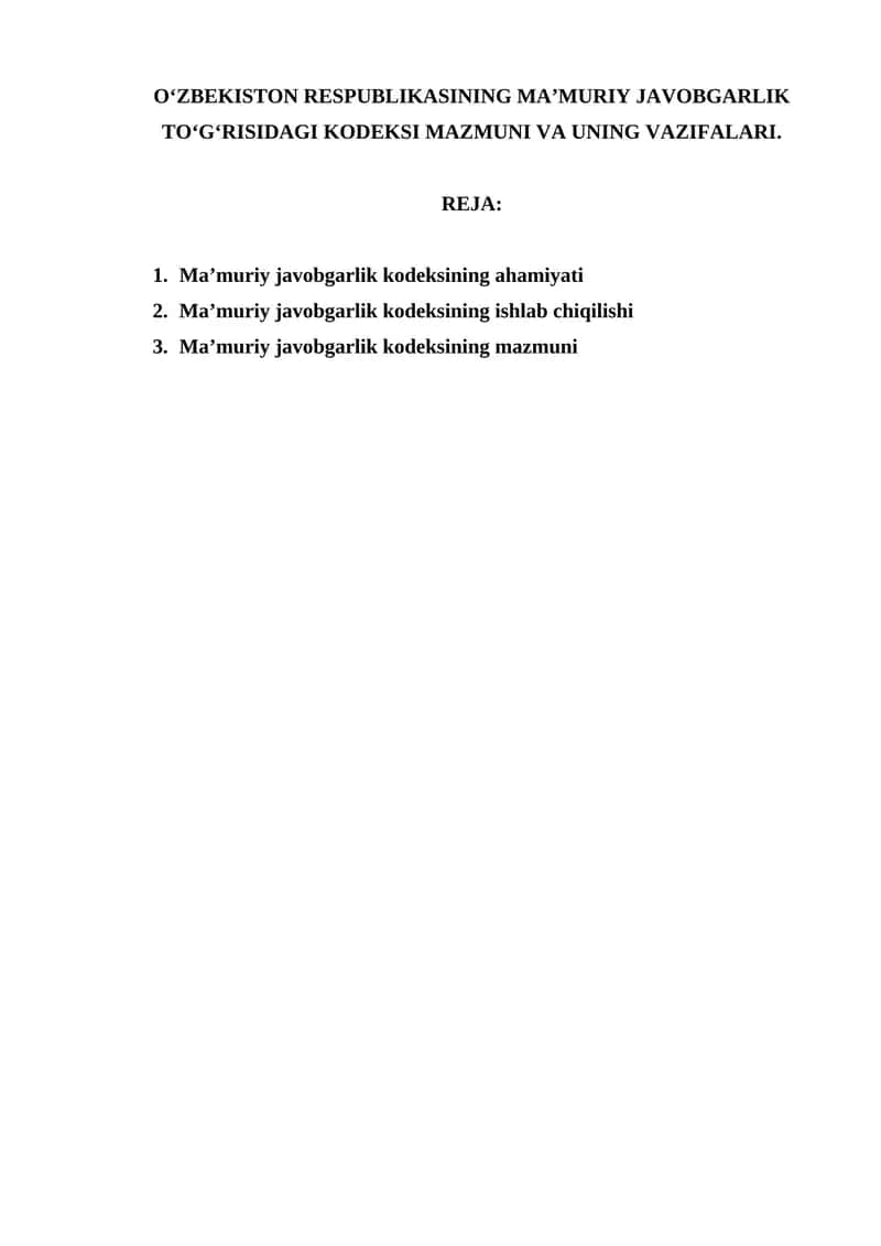 O‘ZBEKISTON RESPUBLIKASINING MA’MURIY JAVOBGARLIK TO‘G‘RISIDAGI KODEKSI MAZMUNI VA UNING VAZIFALARI