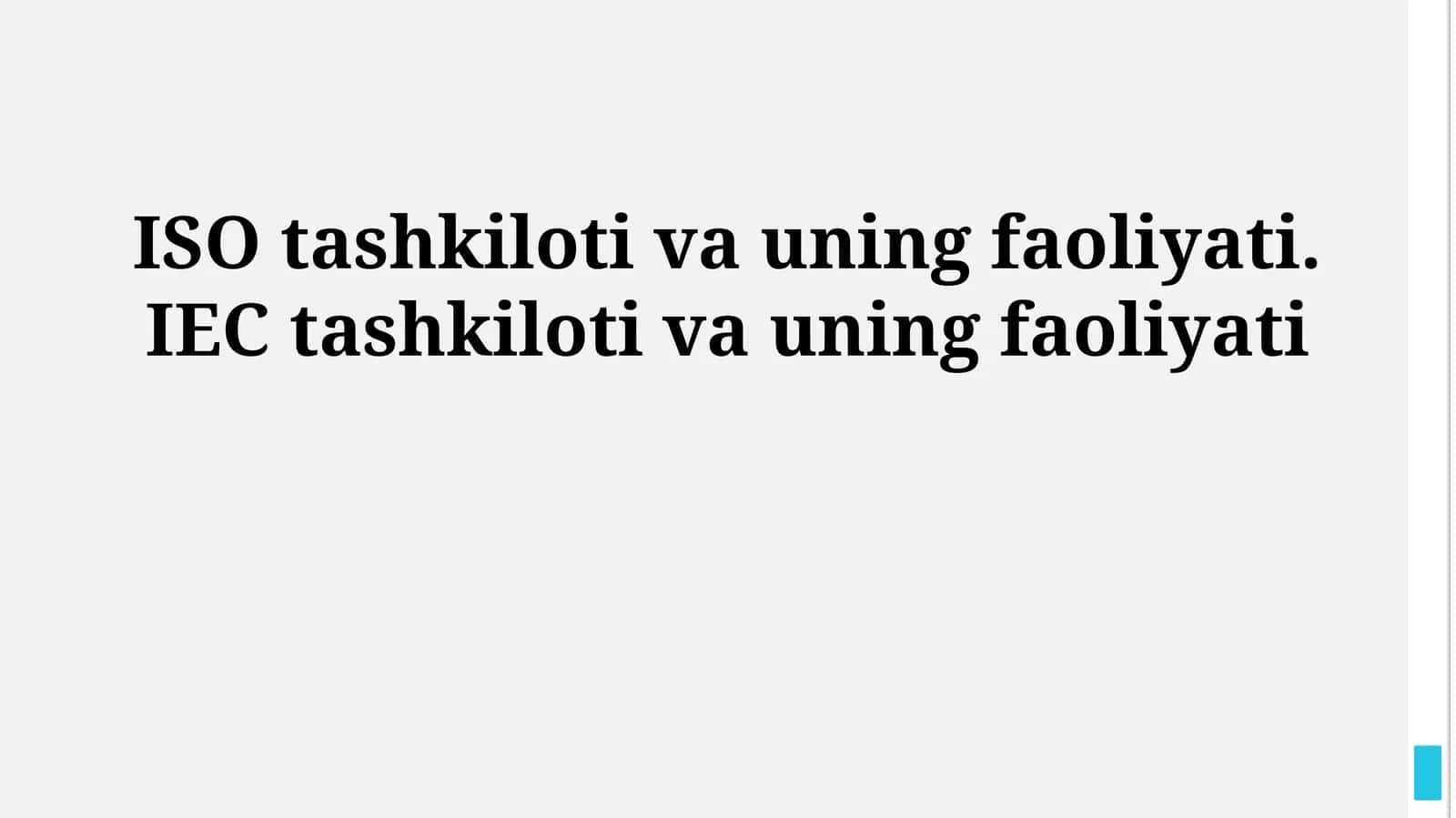 ISO tashkiloti va uning faoliyati. IEC tashkiloti va uning faoliyati
