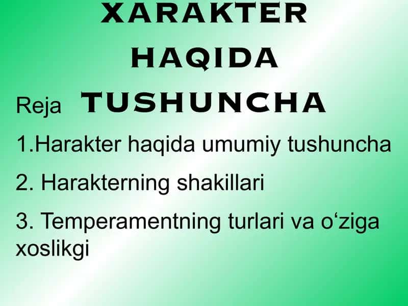 Xarakter haqida umumiy tushuncha