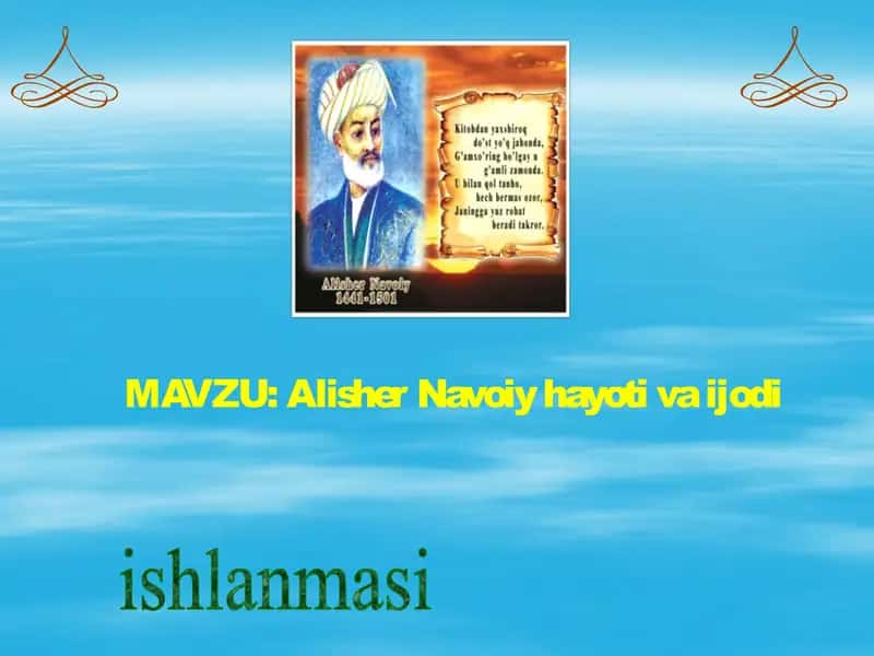 Alisher Navoiy hayoti va ijodi