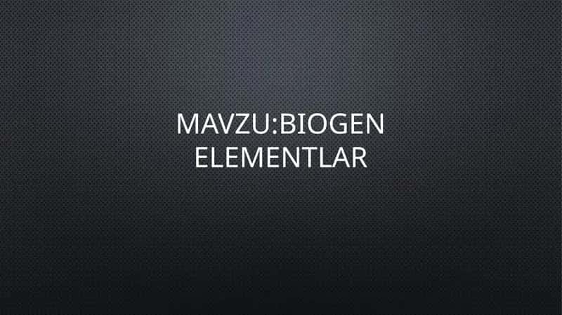 Biogen elementlar kimyosi