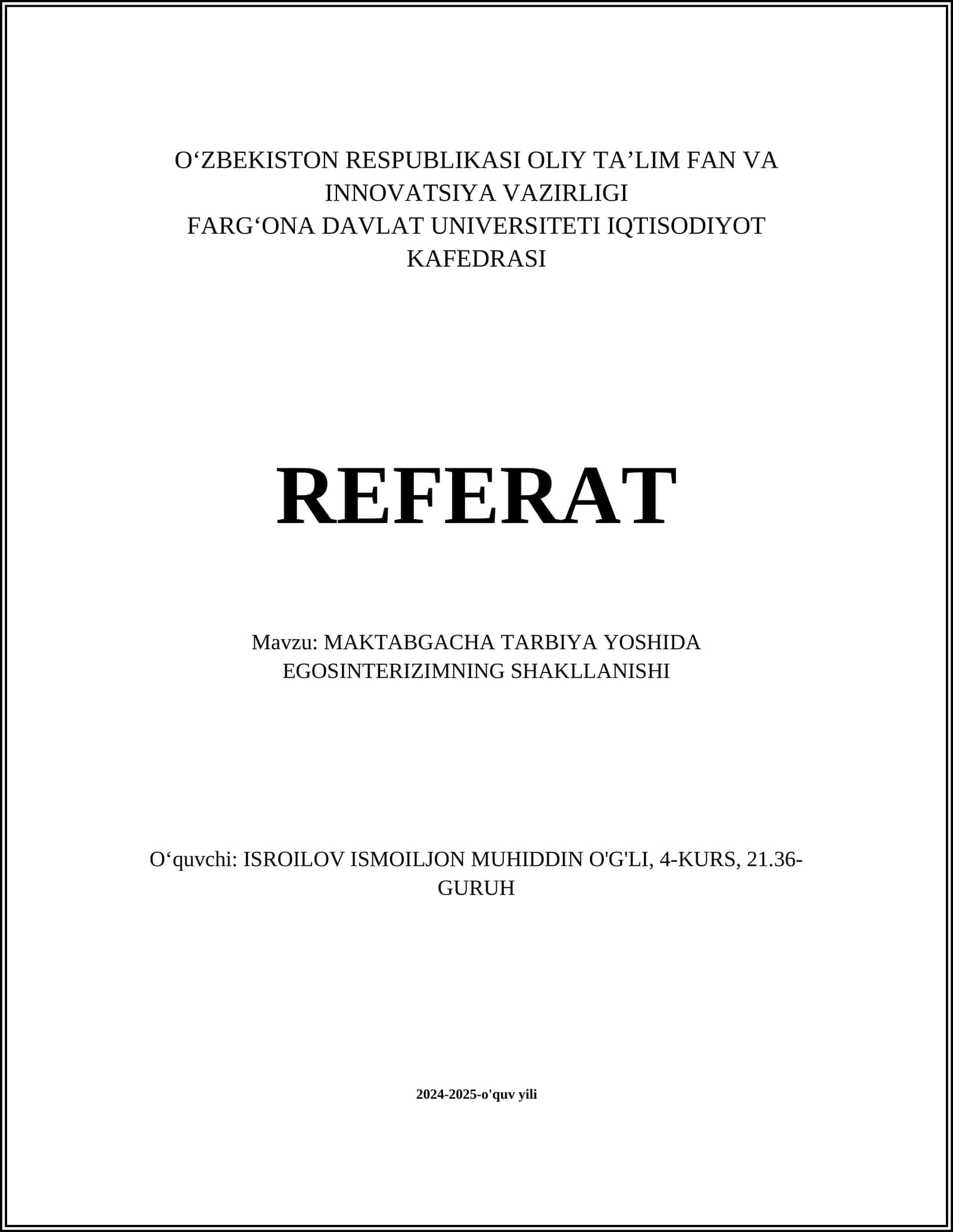 MAKTABGACHA TARBIYA YOSHIDA EGOSINTERIZIMNING SHAKLLANISHI