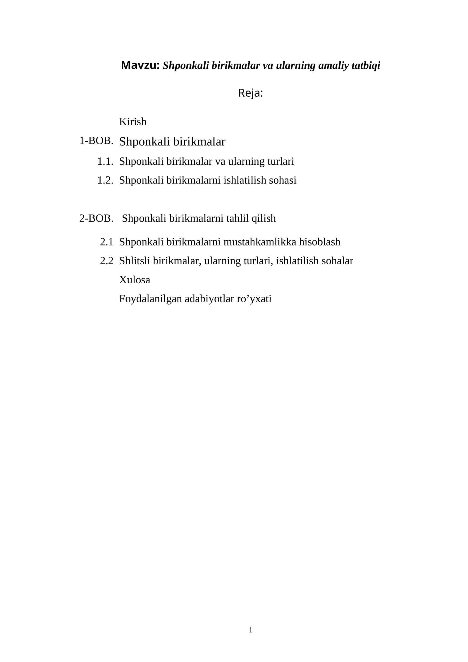 Shponkali birikmalar va ularning amaliy tatbiqi