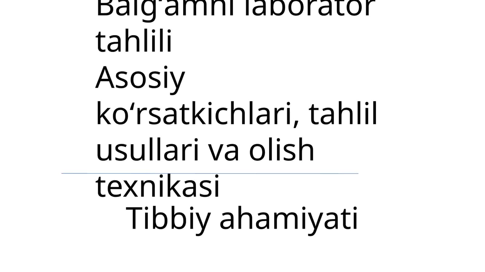 Balgʻamni laboratoriya tahlili