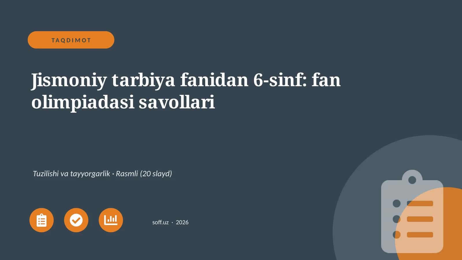 Jismoniy tarbiya fanidan 6-sinf: fan olimpiadasi savollari