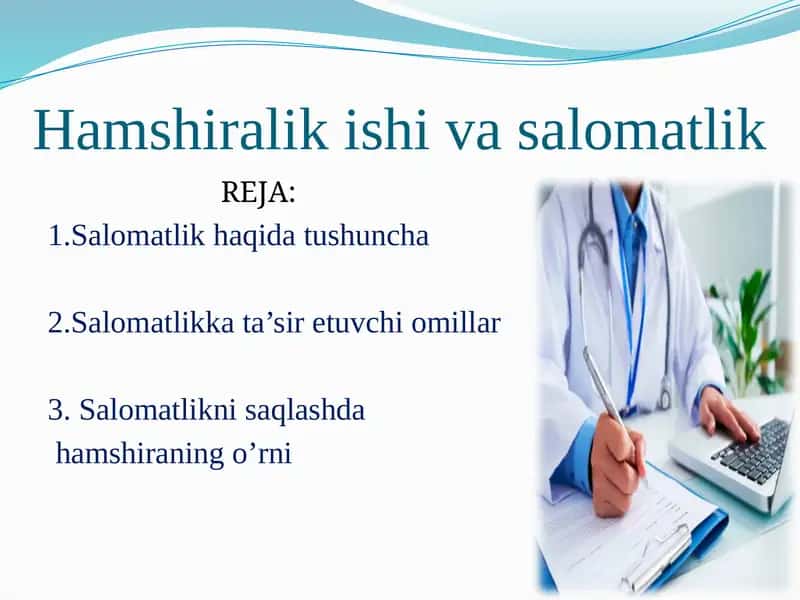 Hamshiralik ishiva salomatlik