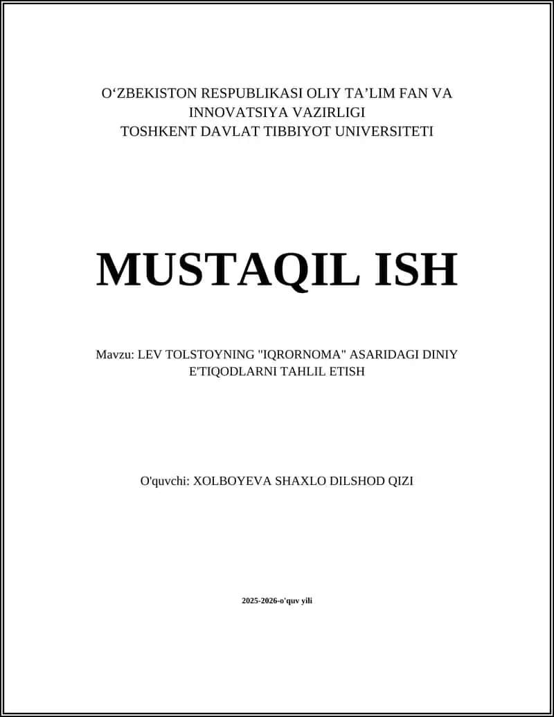 Lev Tolstoyning "Iqrornoma" asaridagi diniy e'tiqodlarni tahlil etish