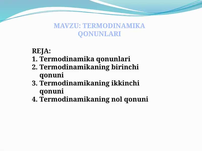 TERMODINAMIKA QONUNLARI
