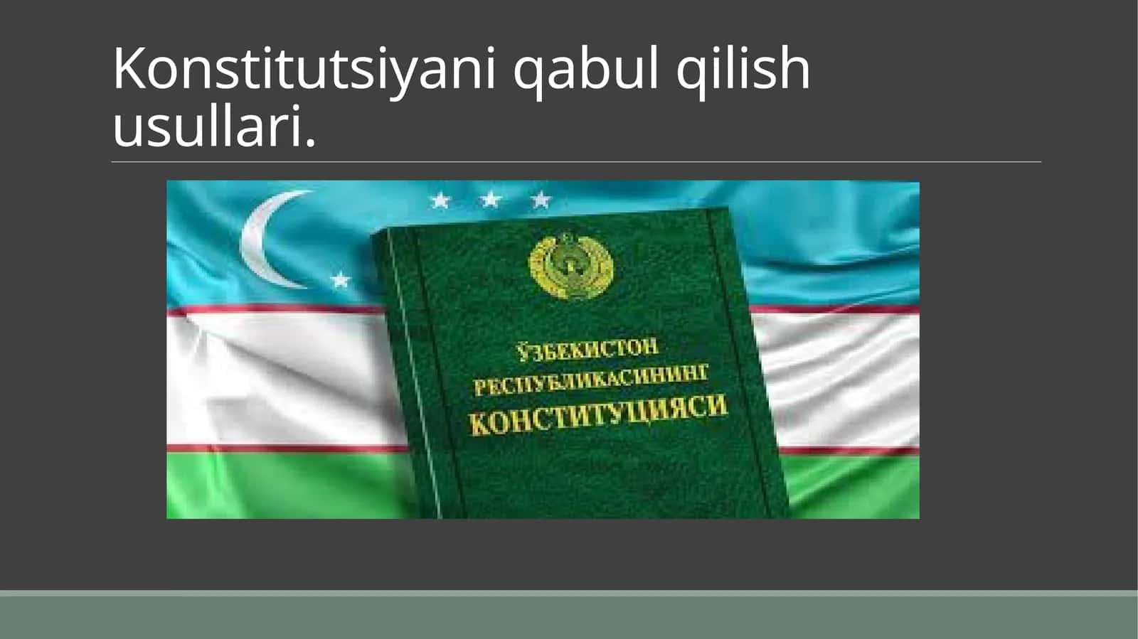 Konstitutsiyani qabul qilish usullari