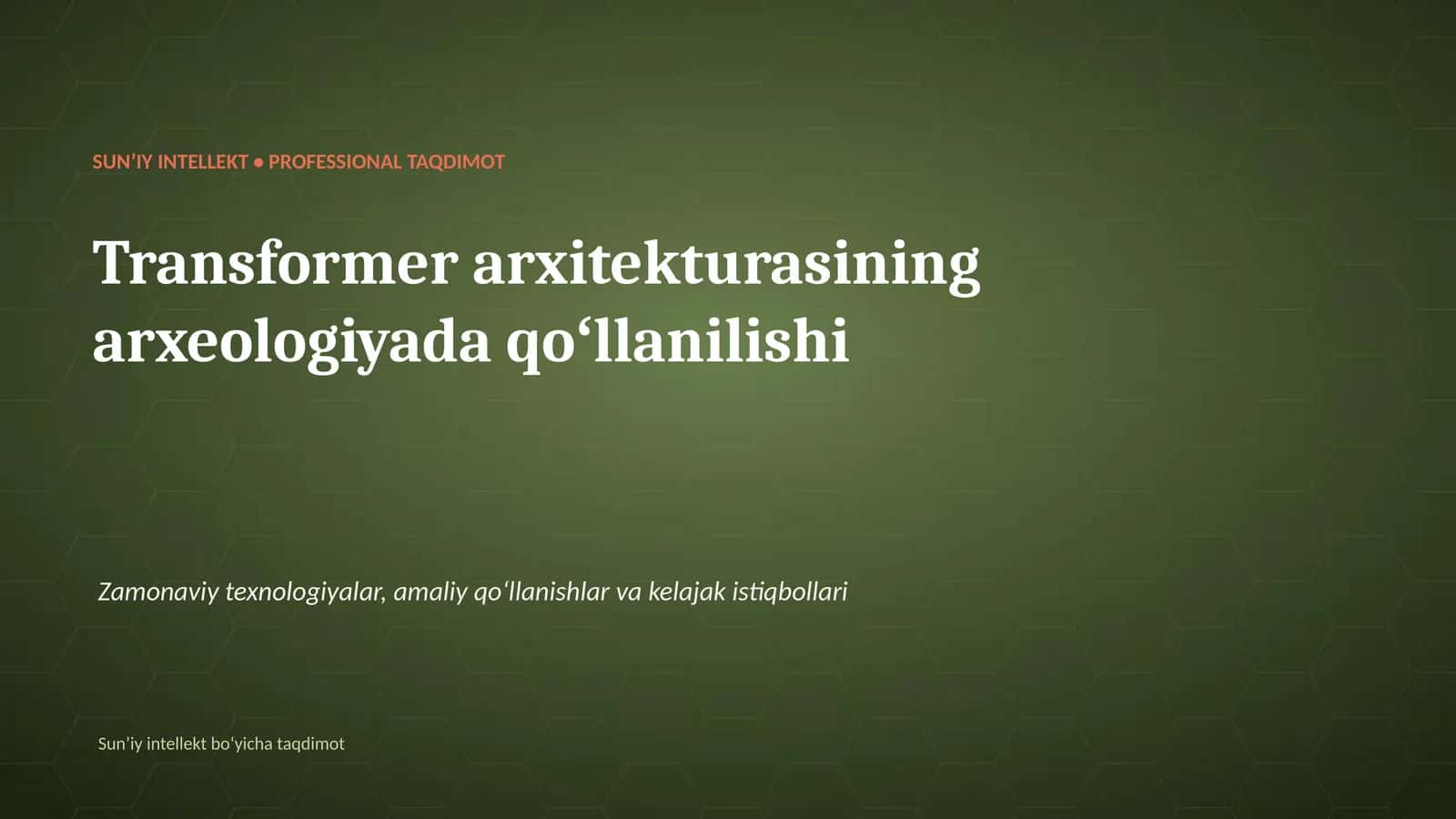 Transformer arxitekturasining arxeologiyada qoʻllanilishi