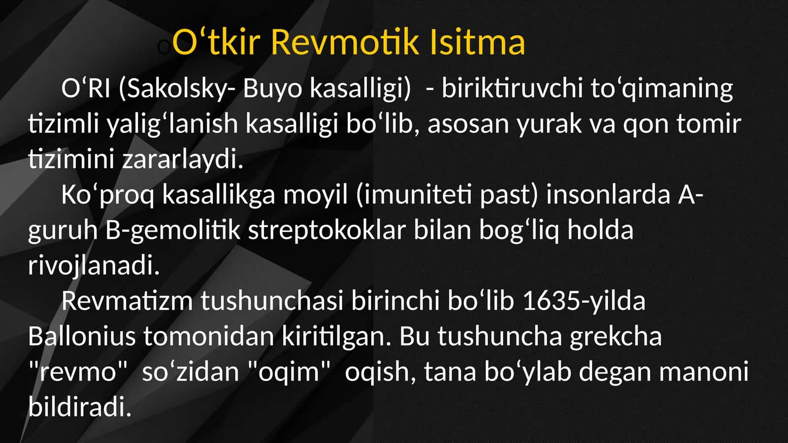 O‘tkir revmatik isitma. Ichki kasalliklar
