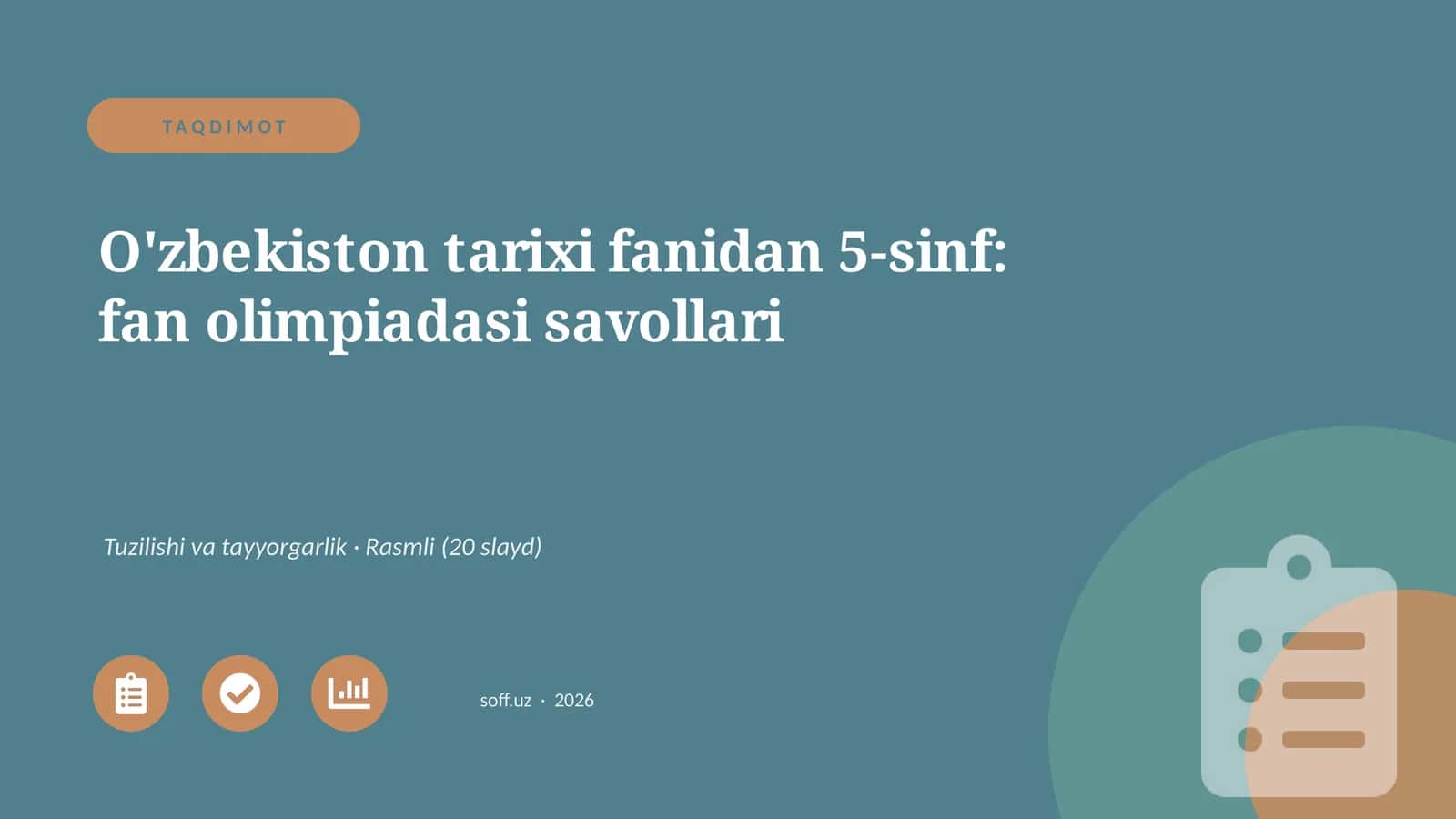 O'zbekiston tarixi fanidan 5-sinf: fan olimpiadasi savollari