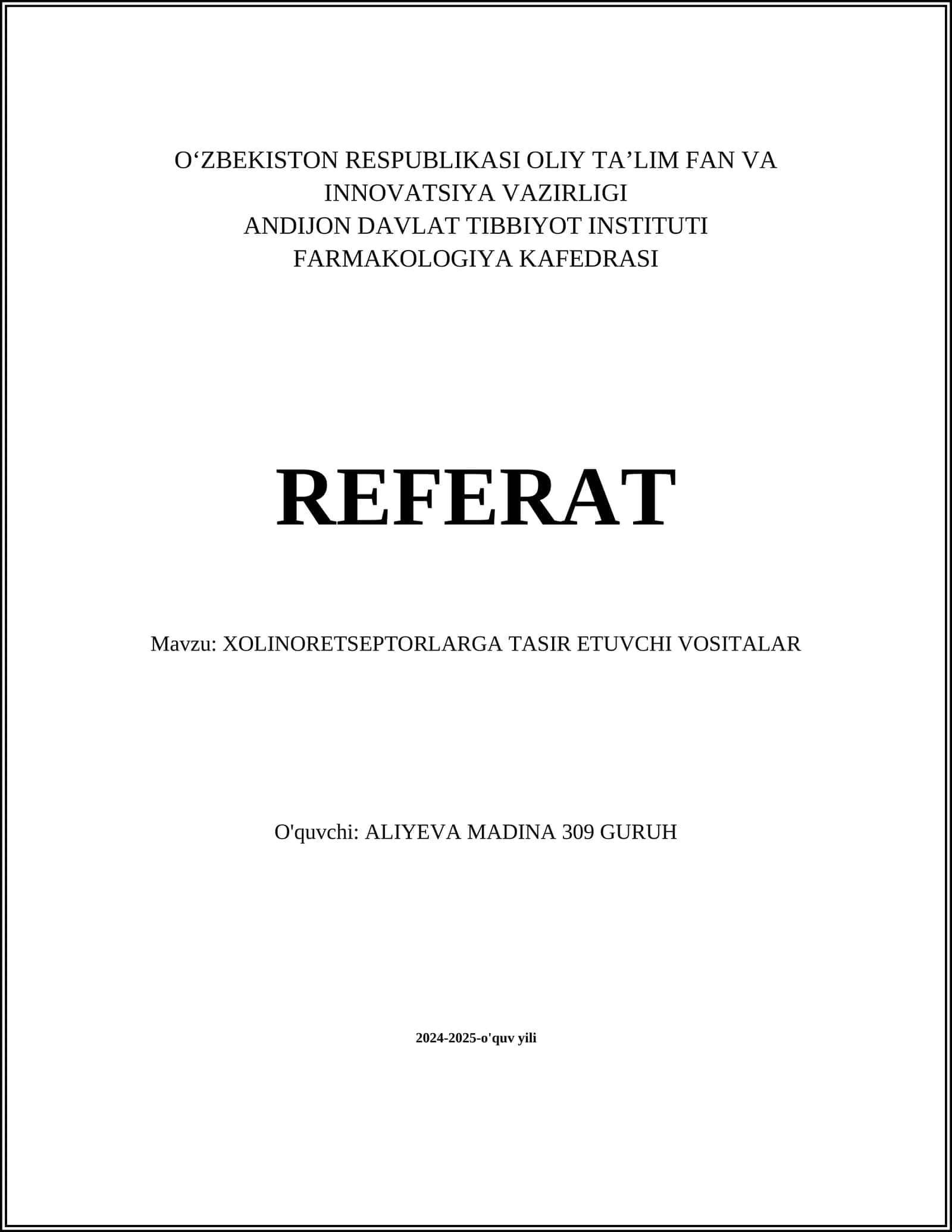 XOLINORETSEPTORLARGA TASIR ETUVCHI VOSITALAR