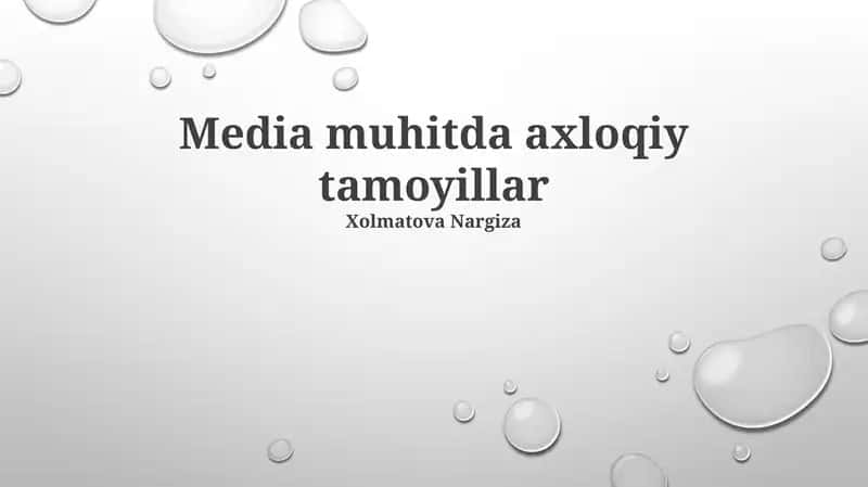 Media muhitda axloqiy tamoyillar