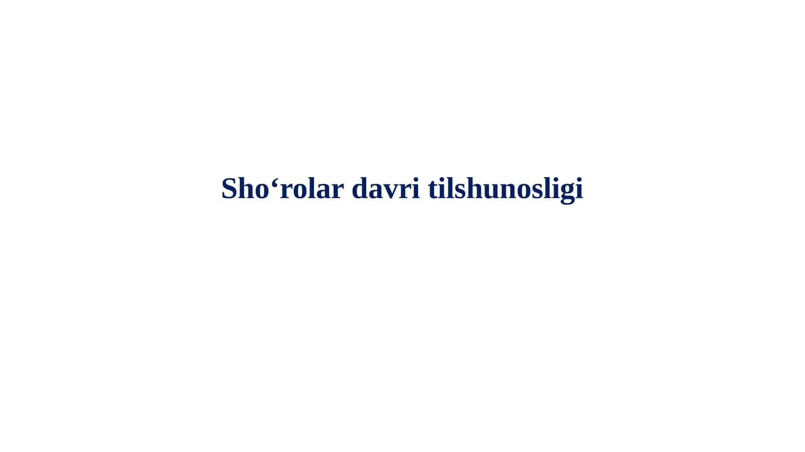 Sho‘rolar davri tilshunosligi
