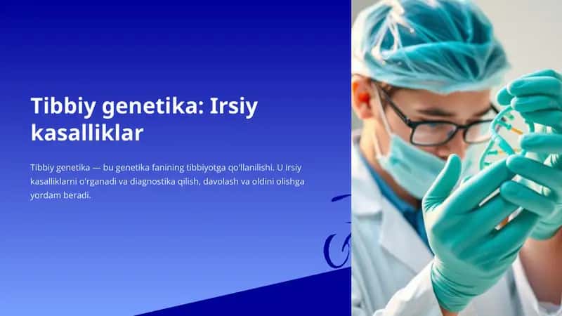 Tibbiy genetika: Irsiy kasalliklar