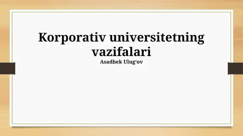 Korporativ universitetning vazifalari