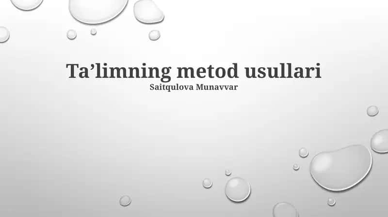 Taʼlimning metod usullari