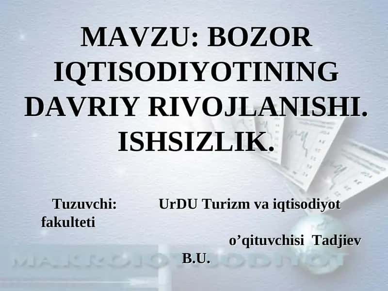 BOZOR IQTISODIYOTINING DAVRIY RIVOJLANISHI