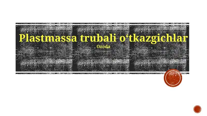 Plastmassa trubali oʻtkazgichlar