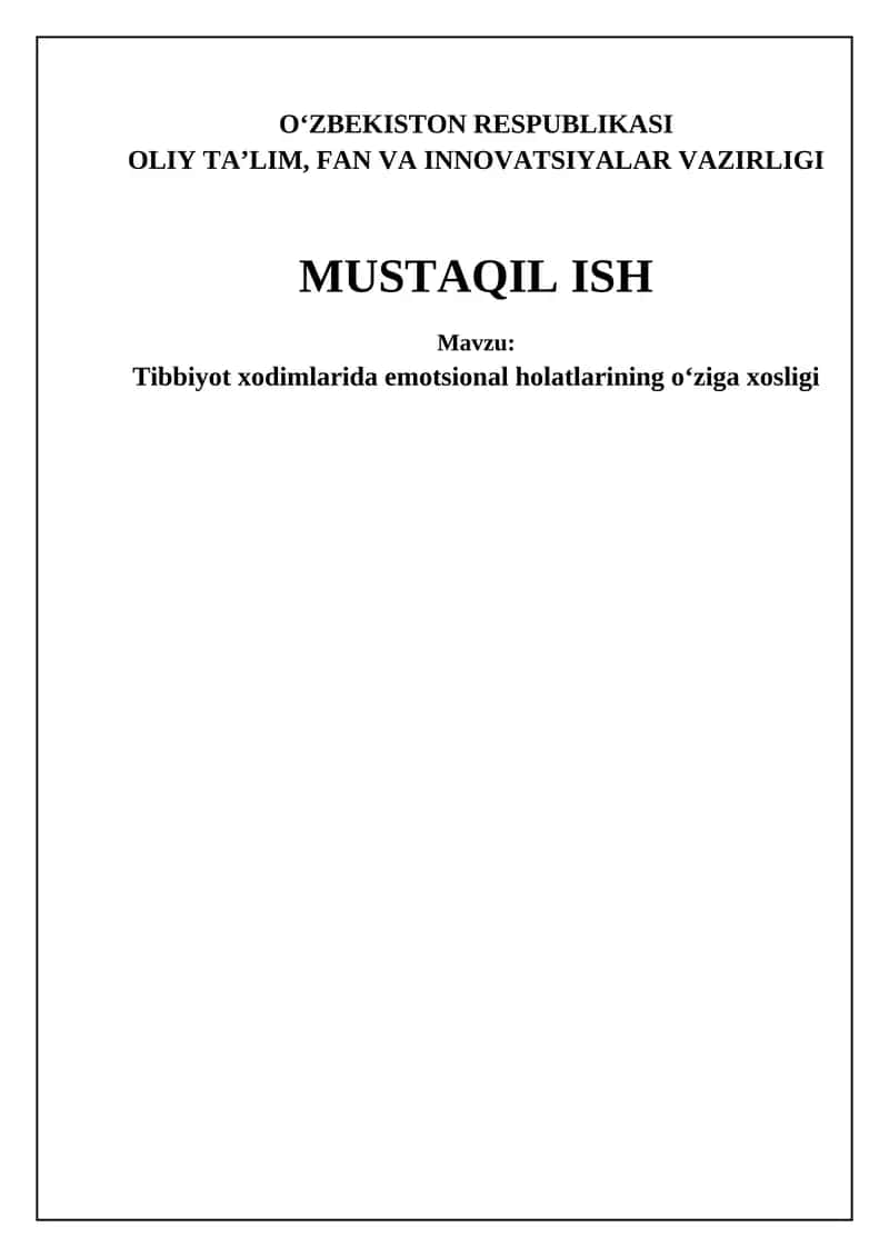 Tibbiyot xodimlarida emotsional holatlarining oʻziga xosligi