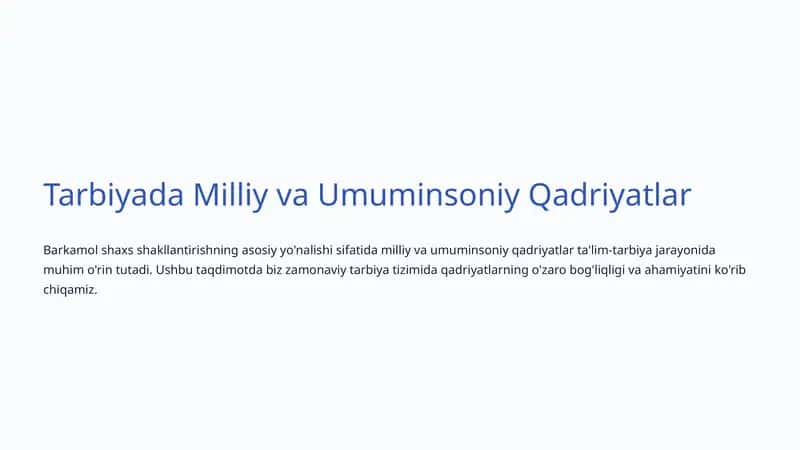 Tarbiyada Milliy va Umuminsoniy Qadriyatlar