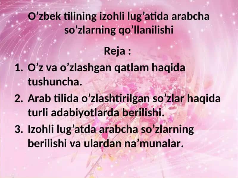 O’zbek tilining izohli lug’atida arabcha so’zlarning qo’llanilishi