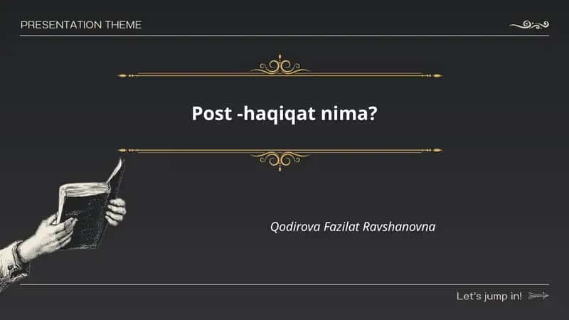 Post-haqiqat tushunchasi va taʼrifi