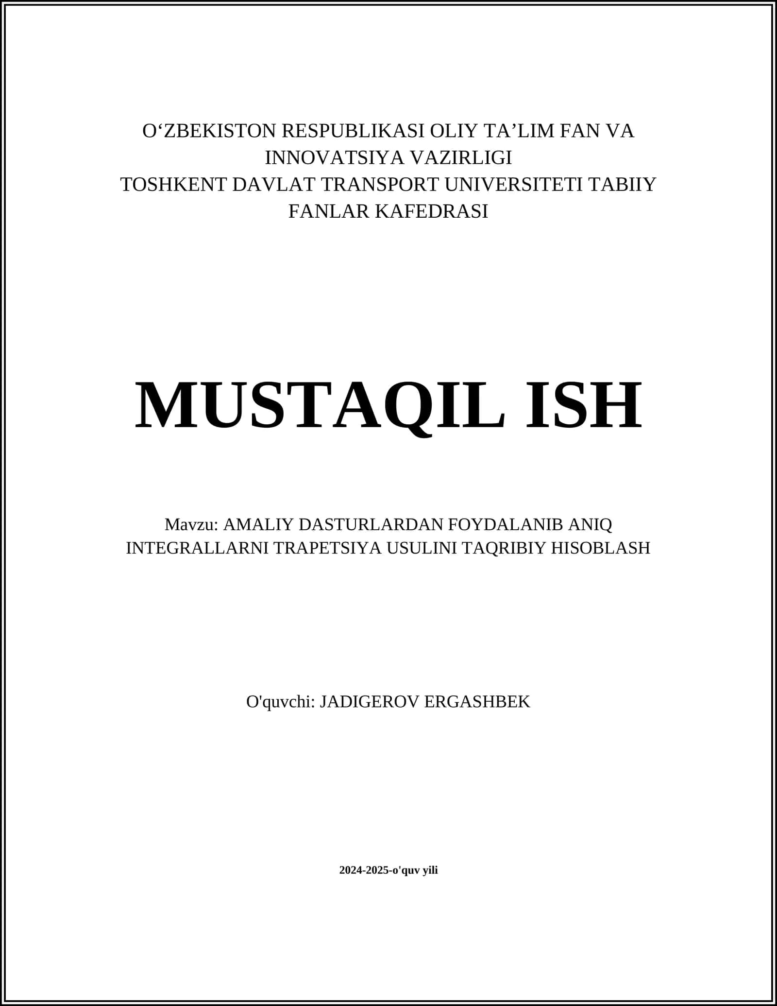 AMALIY DASTURLARDAN FOYDALANIB ANIQ INTEGRALLARNI TRAPETSIYA USULINI TAQRIBIY HISOBLASH