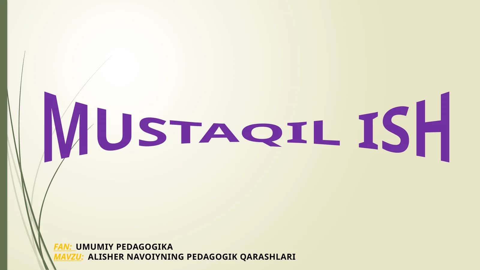 ALISHER NAVOIYNING PEDAGOGIK QARASHLARI