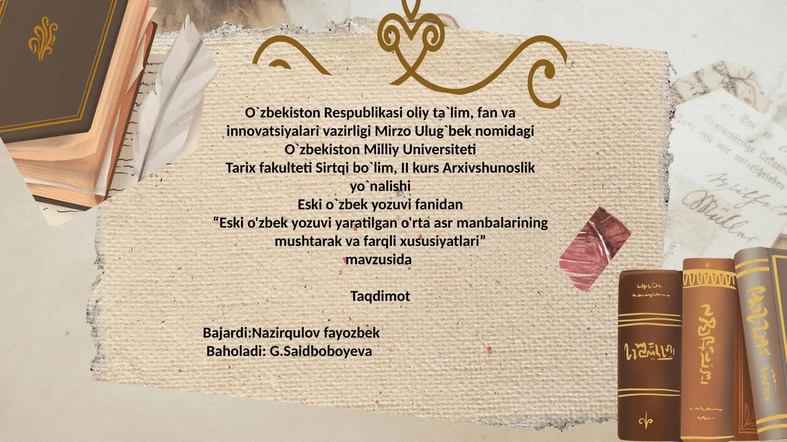 “Eski o'zbek yozuvi yaratilgan o'rta asr manbalarining mushtarak va farqli xususiyatlari”