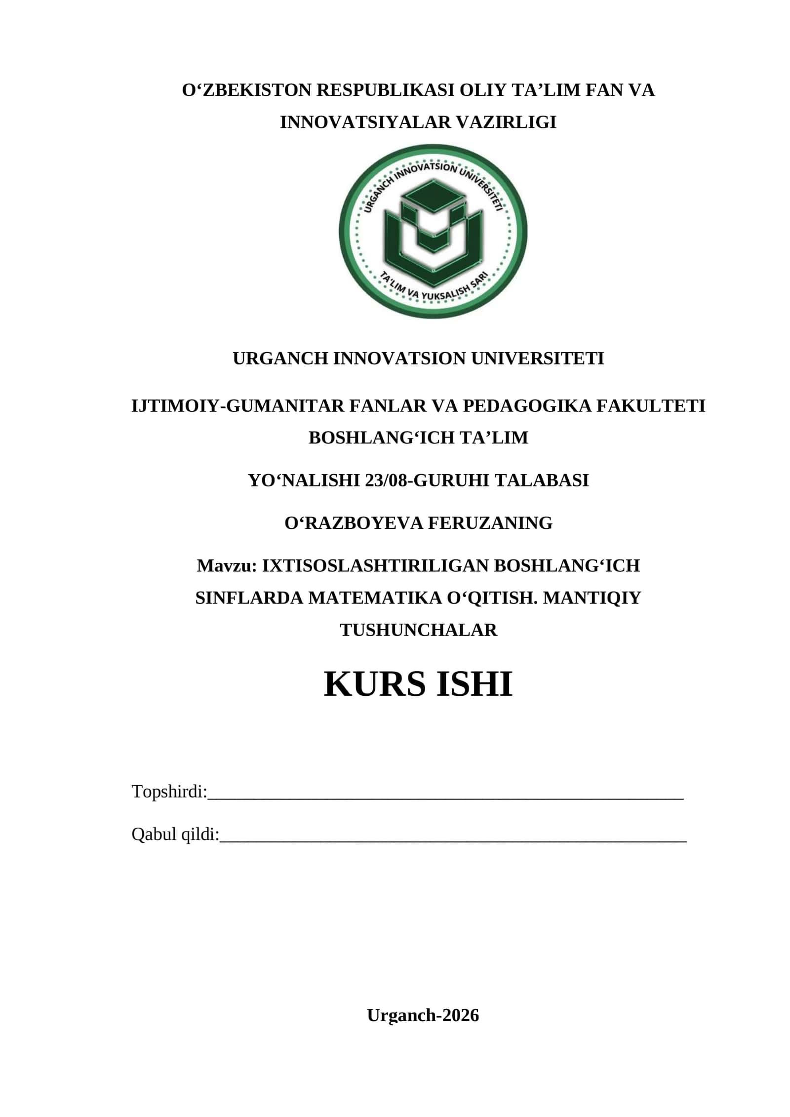 IXTISOSLASHTIRILGAN BOSHLANG‘ICH SINFLARDA MATEMATIKA O‘QITISH. MANTIQIY TUSHUNCHALAR KURS ISHI
