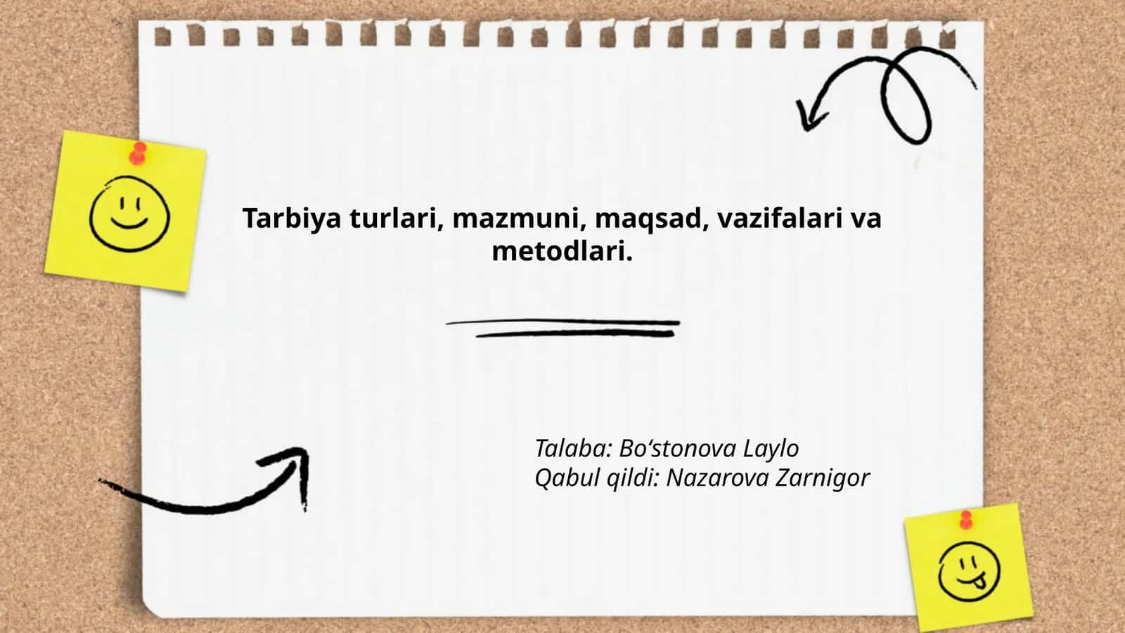 Tarbiya turlari, mazmuni, maqsad, vazifalari va metodlari