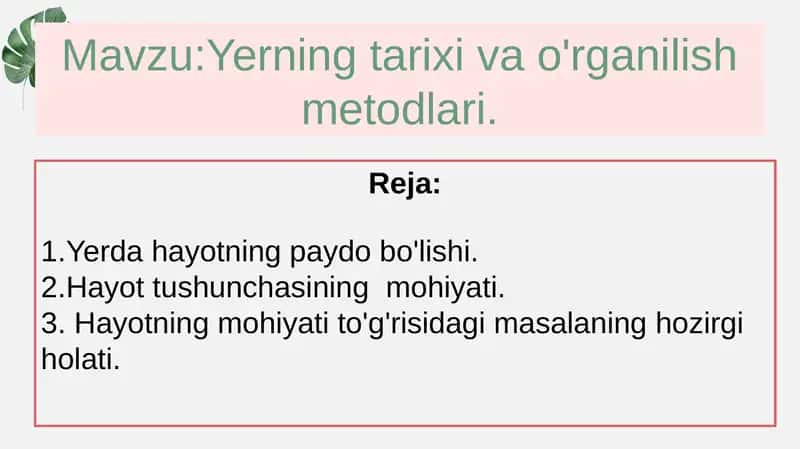 Yerning tarixi va o'rganilish metodlari