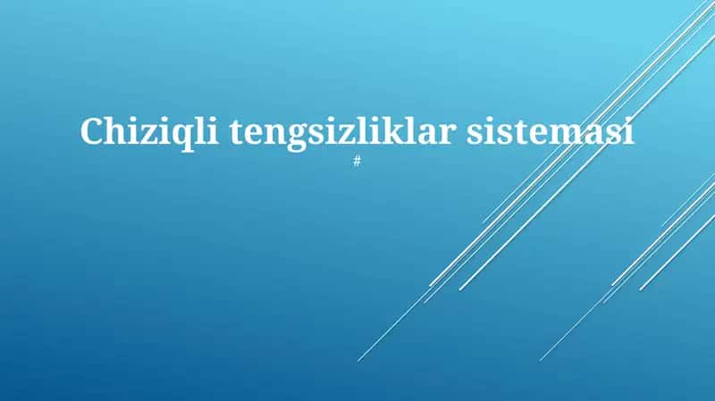 Chiziqli tengsizliklar sistemasi