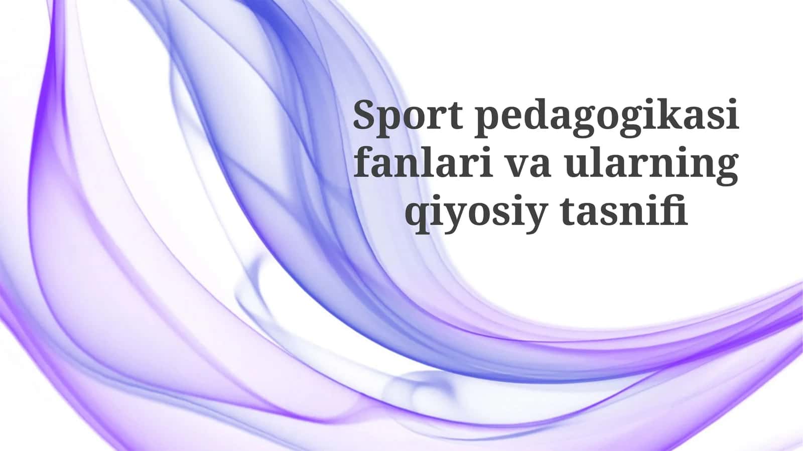 Sportpedagogikasifanlarivaularningqiyosiytasnifi
