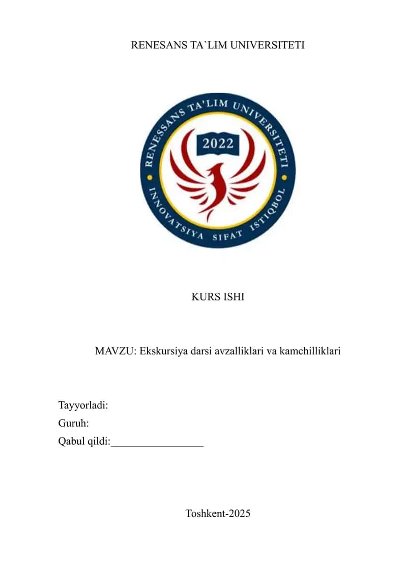 Ekskursiya darsi avzalliklari va kamchilliklari